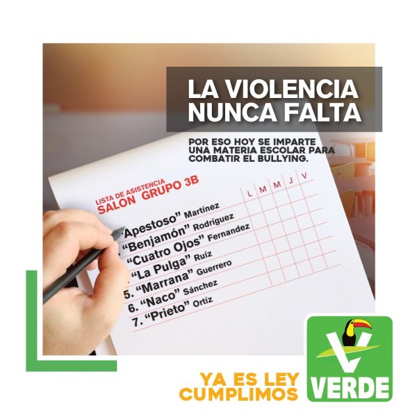 PARTIDO VERDE CUMPLE Y LE DICE ADIÓS AL BULLYING